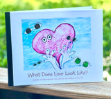 "What Does Love Look Like?" illustrated book